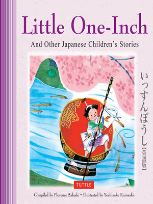cover image of Little One-Inch & Other Japanese Children's Favorite Stories